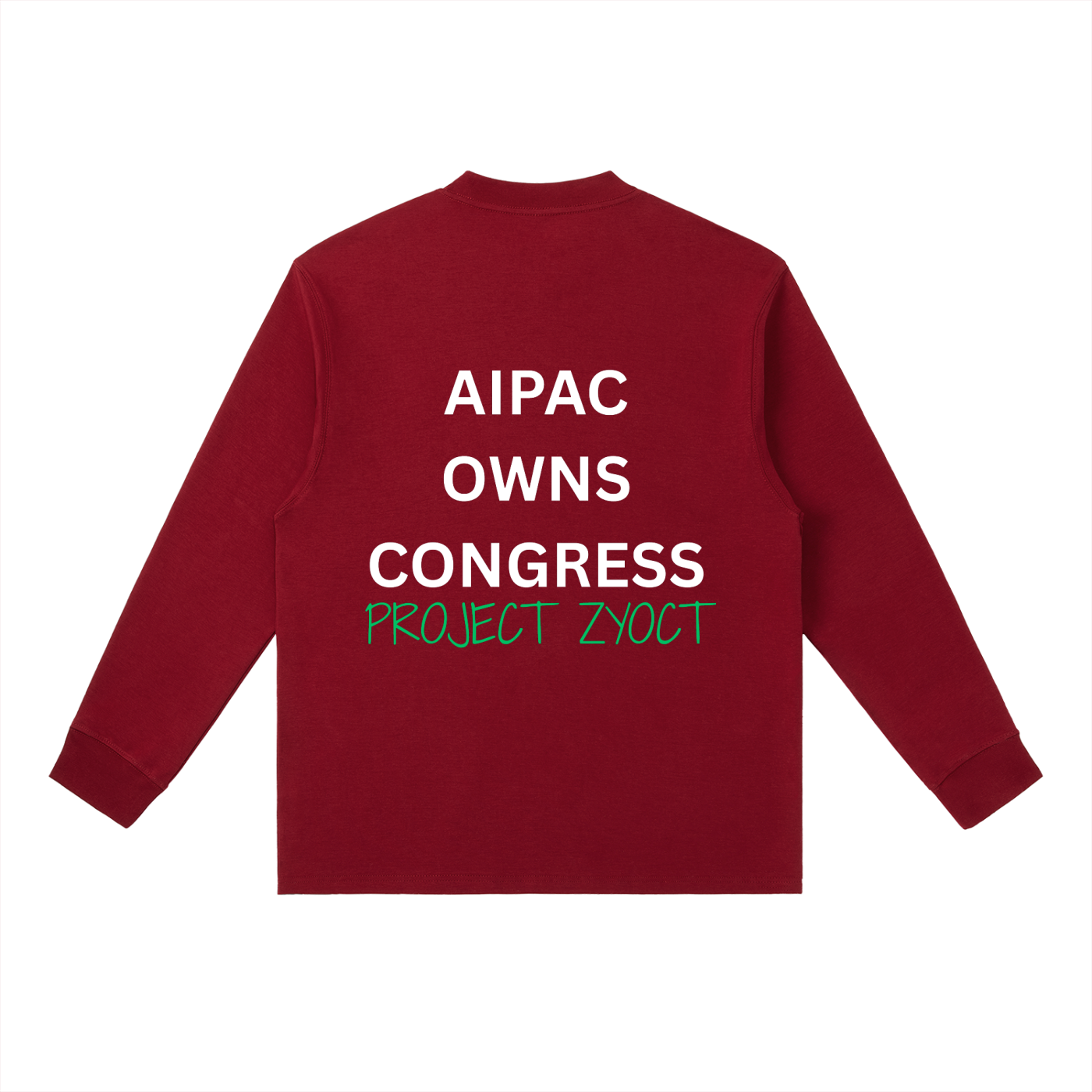 "AIPAC Owns Congress" Long Sleeve