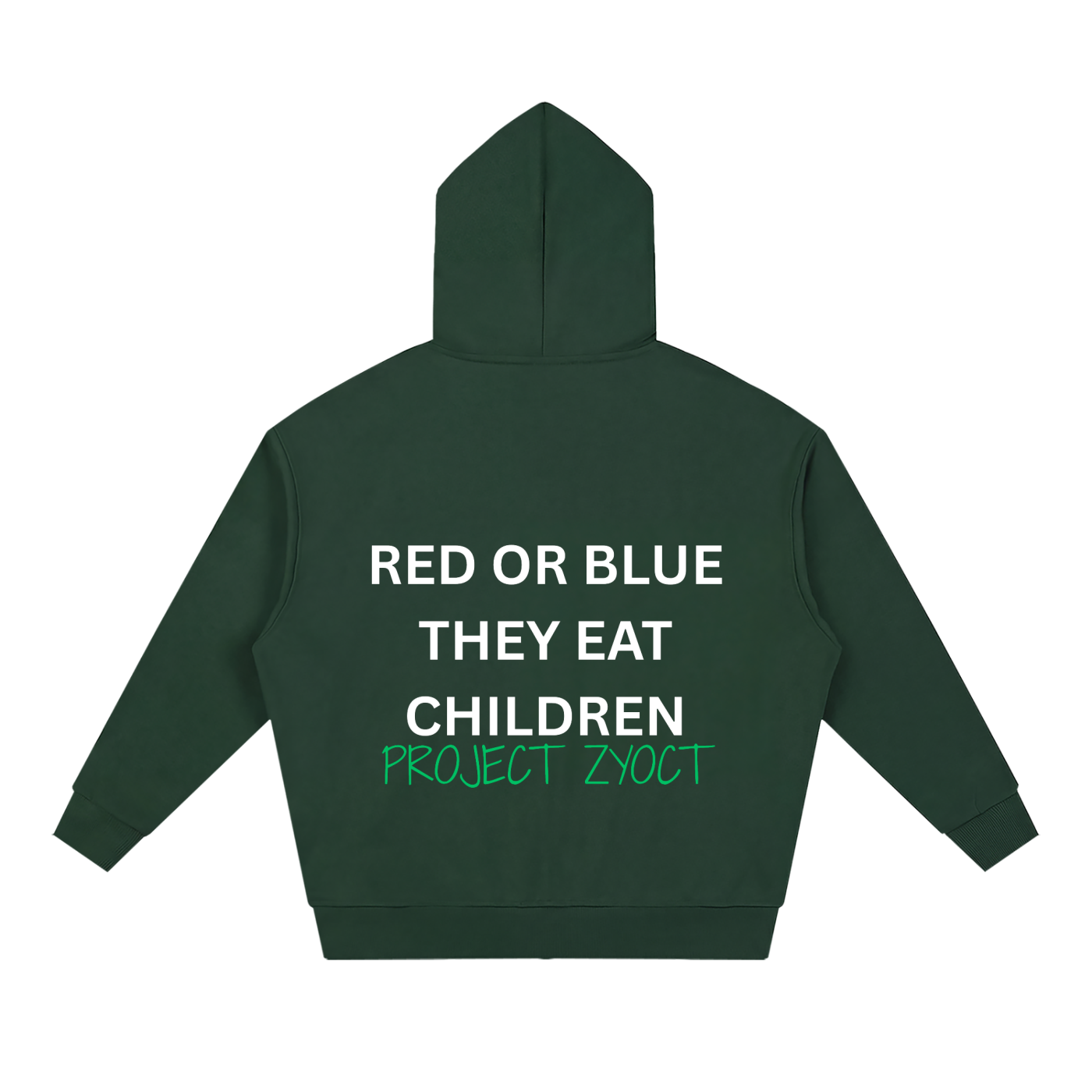 "Red or Blue They Eat Children" Full Zip Hoodie