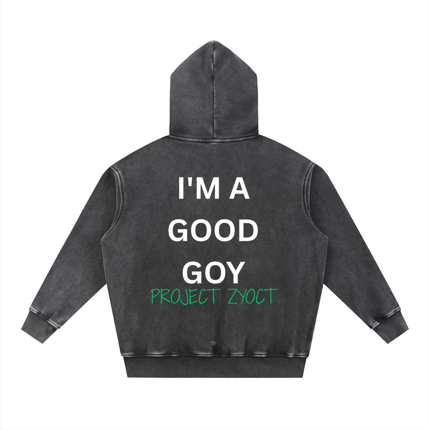 "I'm a Good Goy" Snow Wash Oversize Hoodie