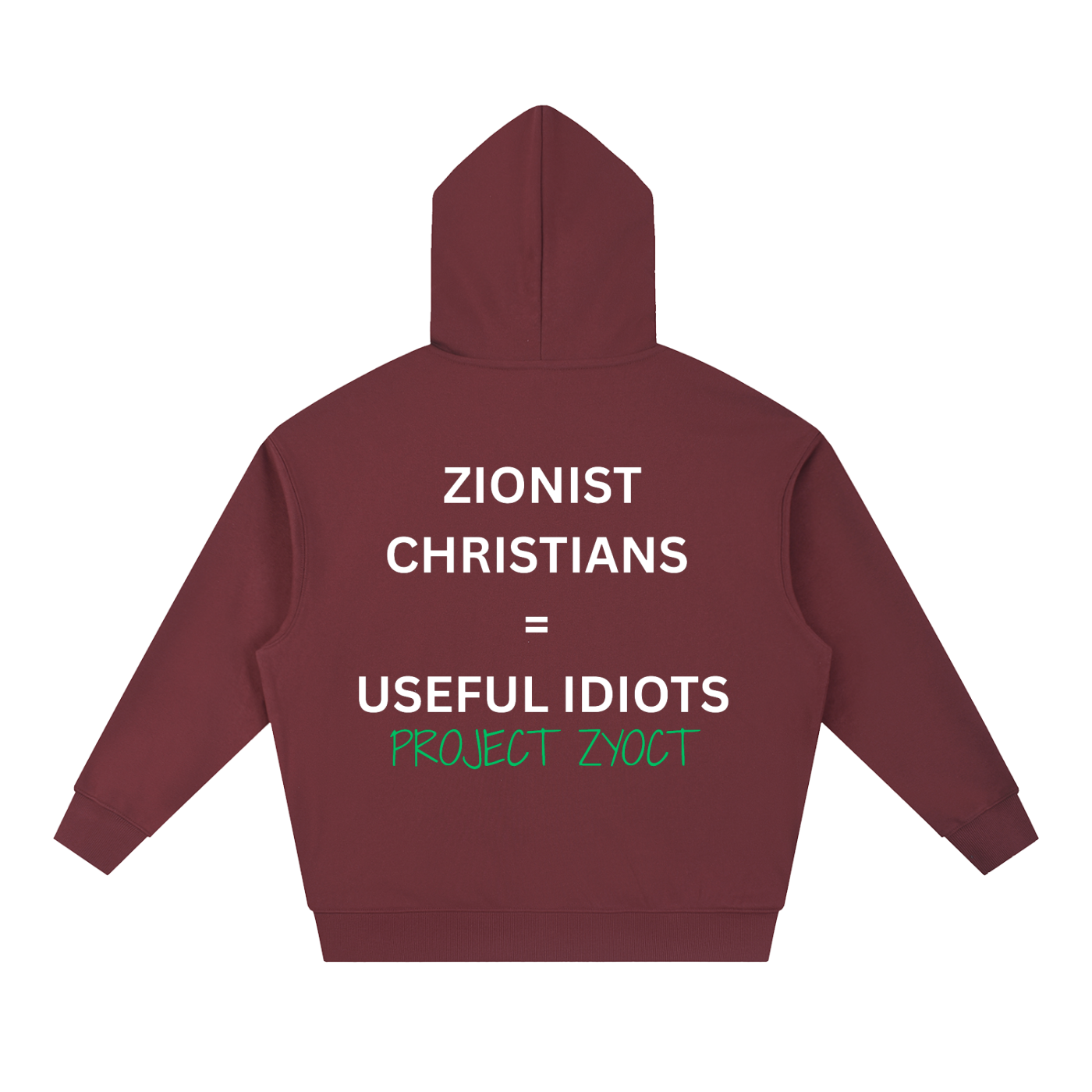 "Zionist Christians = Useful Idiots" Heavyweight Hoodie