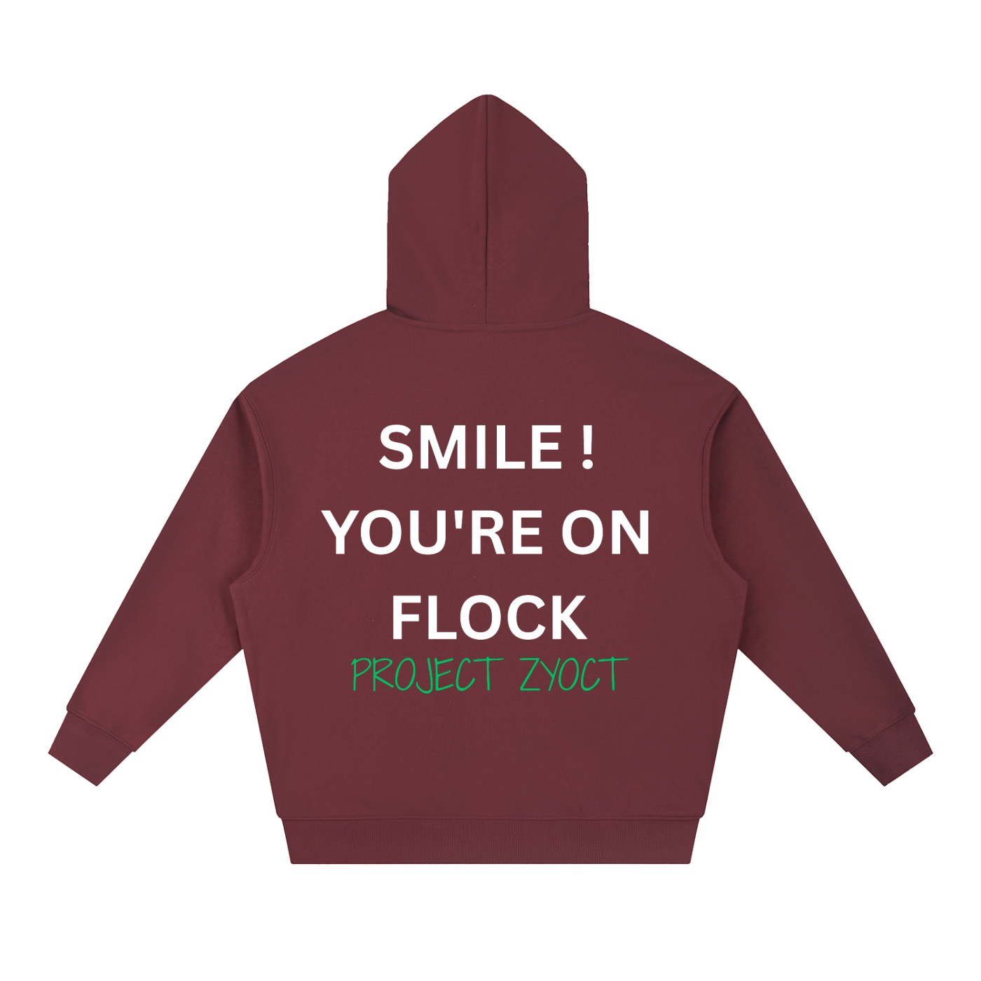 "Smile You're On Flock" Heavyweight Hoodie