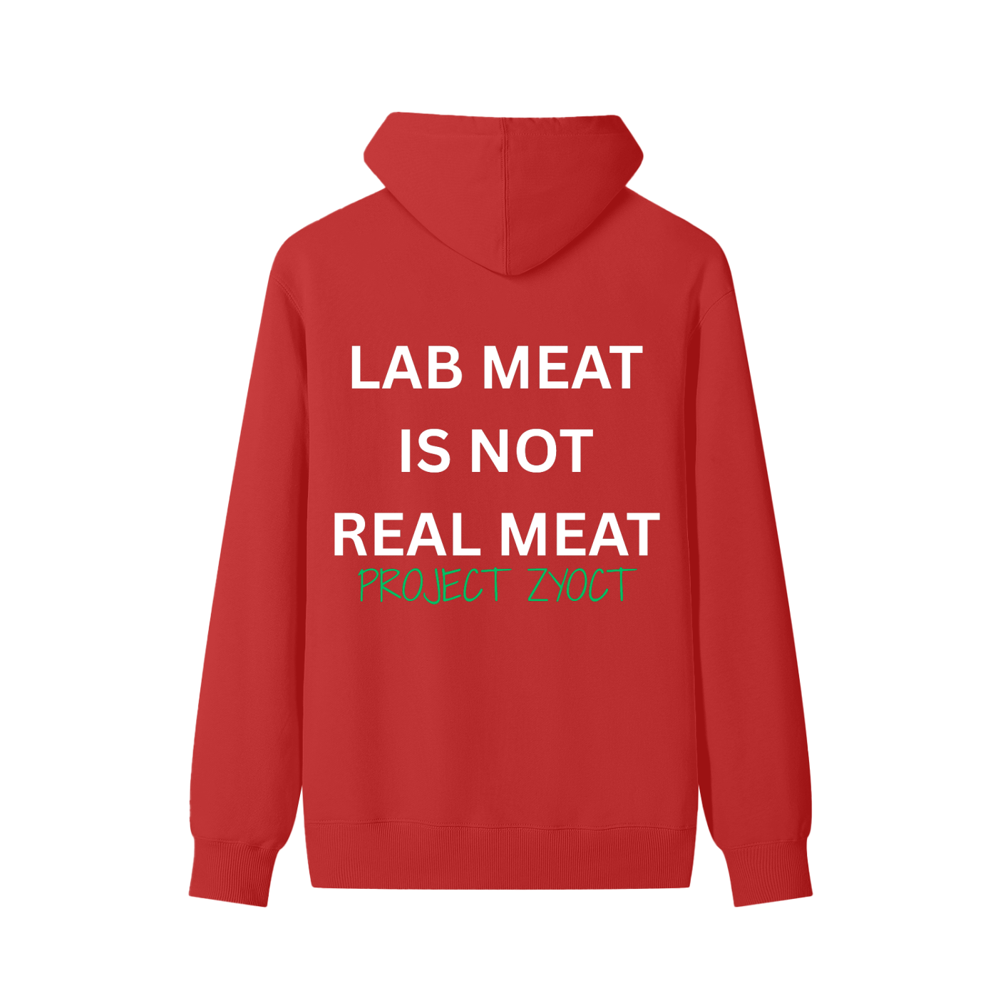 "Lab Meat is Not Real Meat" Classic Cotton Hoodie