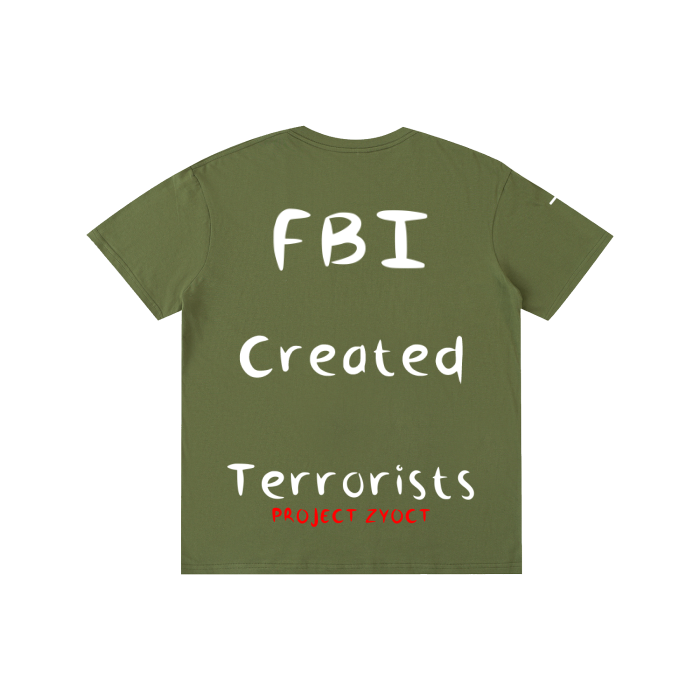 "FBI Created Terrorists" Cotton T-Shirt
