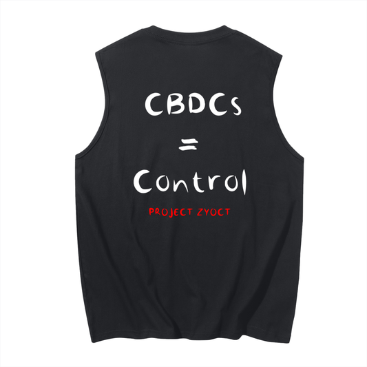 "CBDCs = Control" Cotton Tank Top