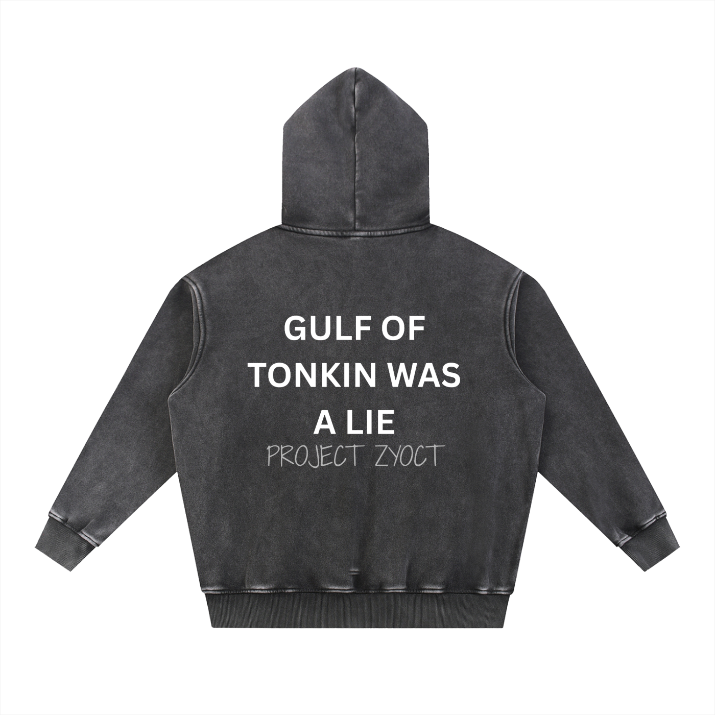 "Gulf of Tonkin Was a Lie" Snow Wash Oversize Hoodie