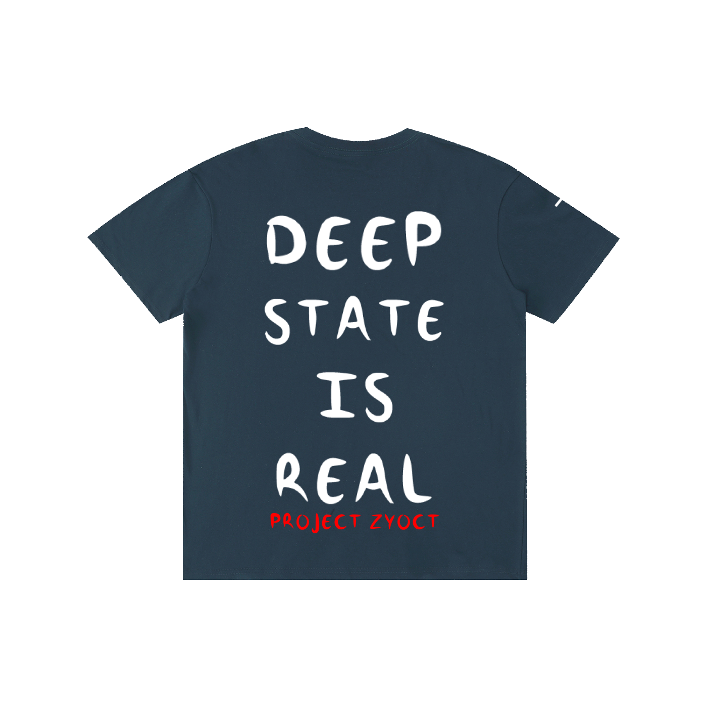 "Deep State is Real" Cotton T-Shirt