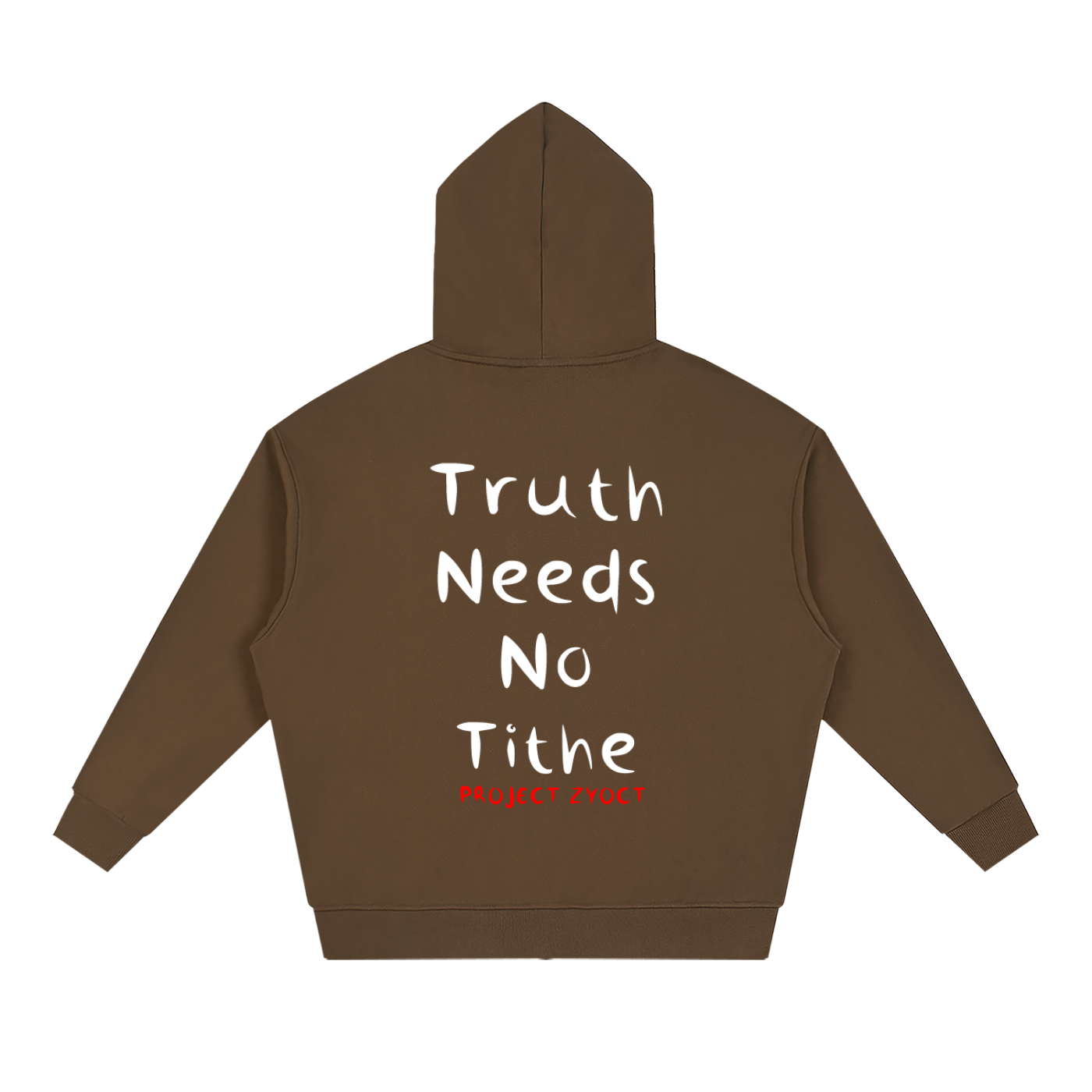 "Truth Needs No Tithe" Full Zip Hoodie