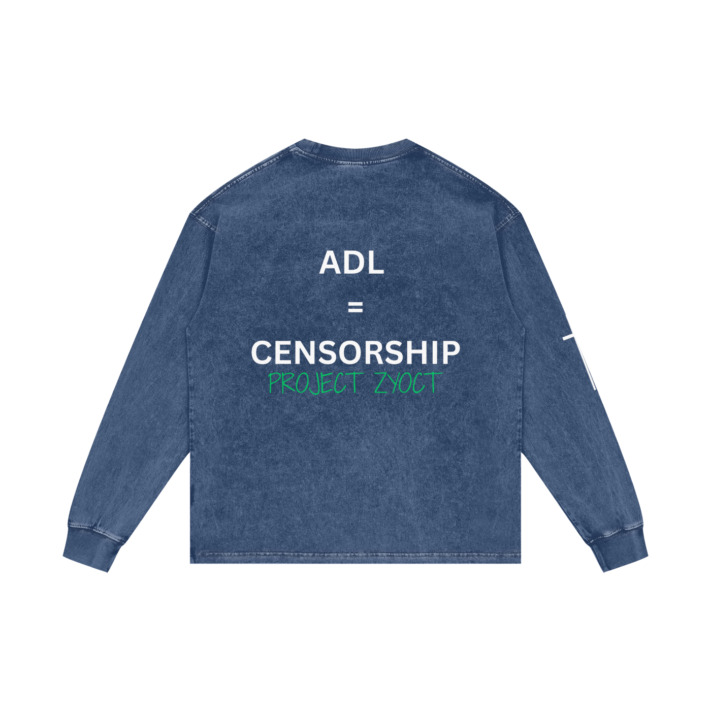 "ADL = Censorship" Acid Wash Long Sleeve