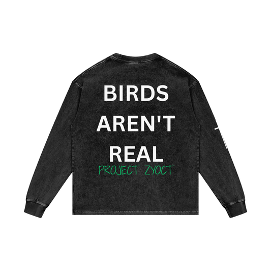 "Birds Aren't Real" Acid Wash Long Sleeve