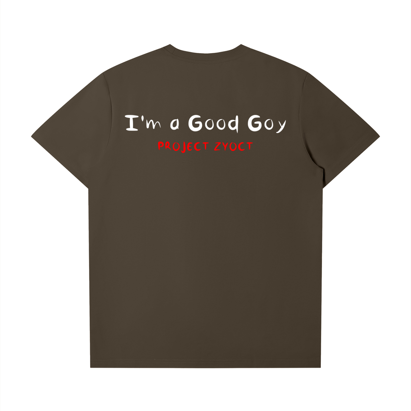 "I'm a Good Goy" T-Shirt