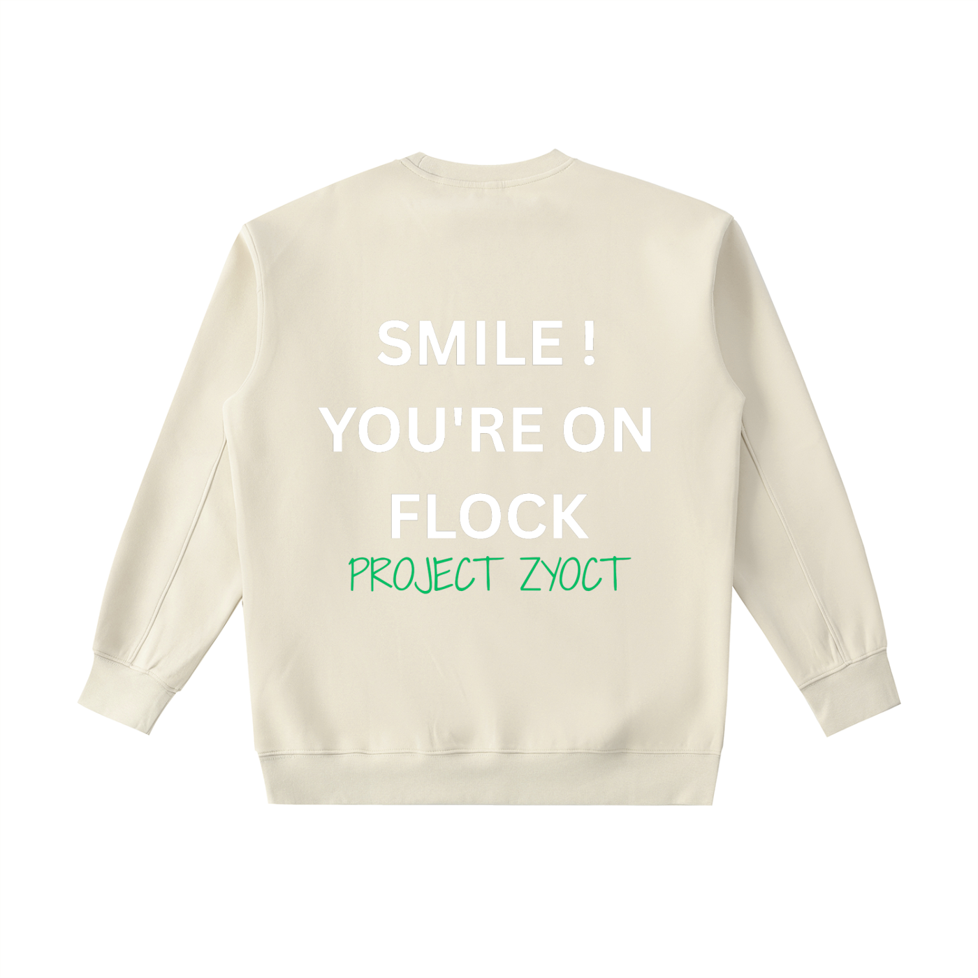 "Smile You're On Flock" Heavyweight Sweatshirt