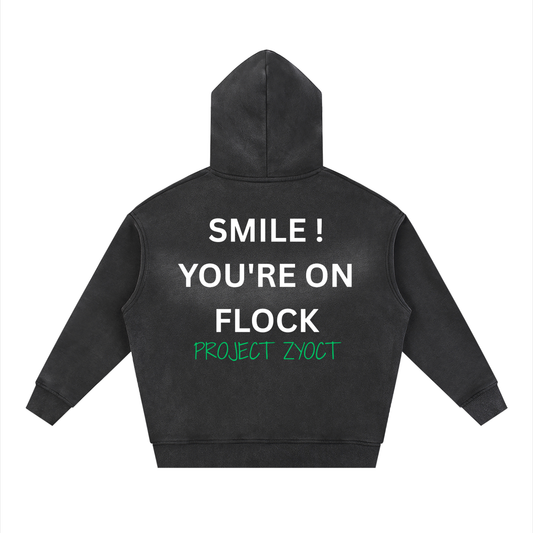 "Smile You're On Flock" faded Zipper Hoodie