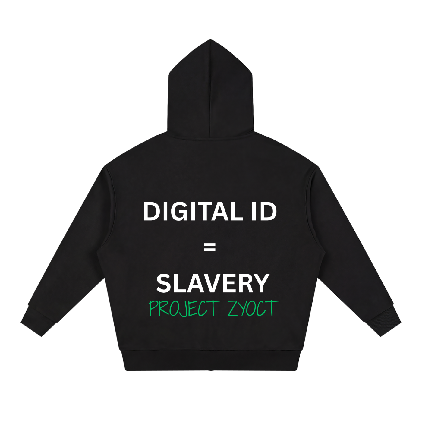"Digital ID = Slavery" Full Zip Hoodie