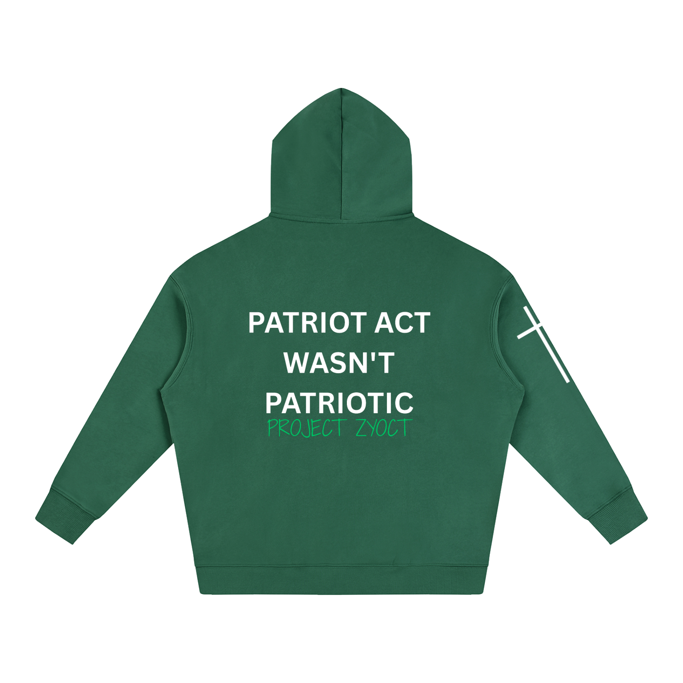 "Patriot Act Wasn't Patriotic" Oversize Hoodie