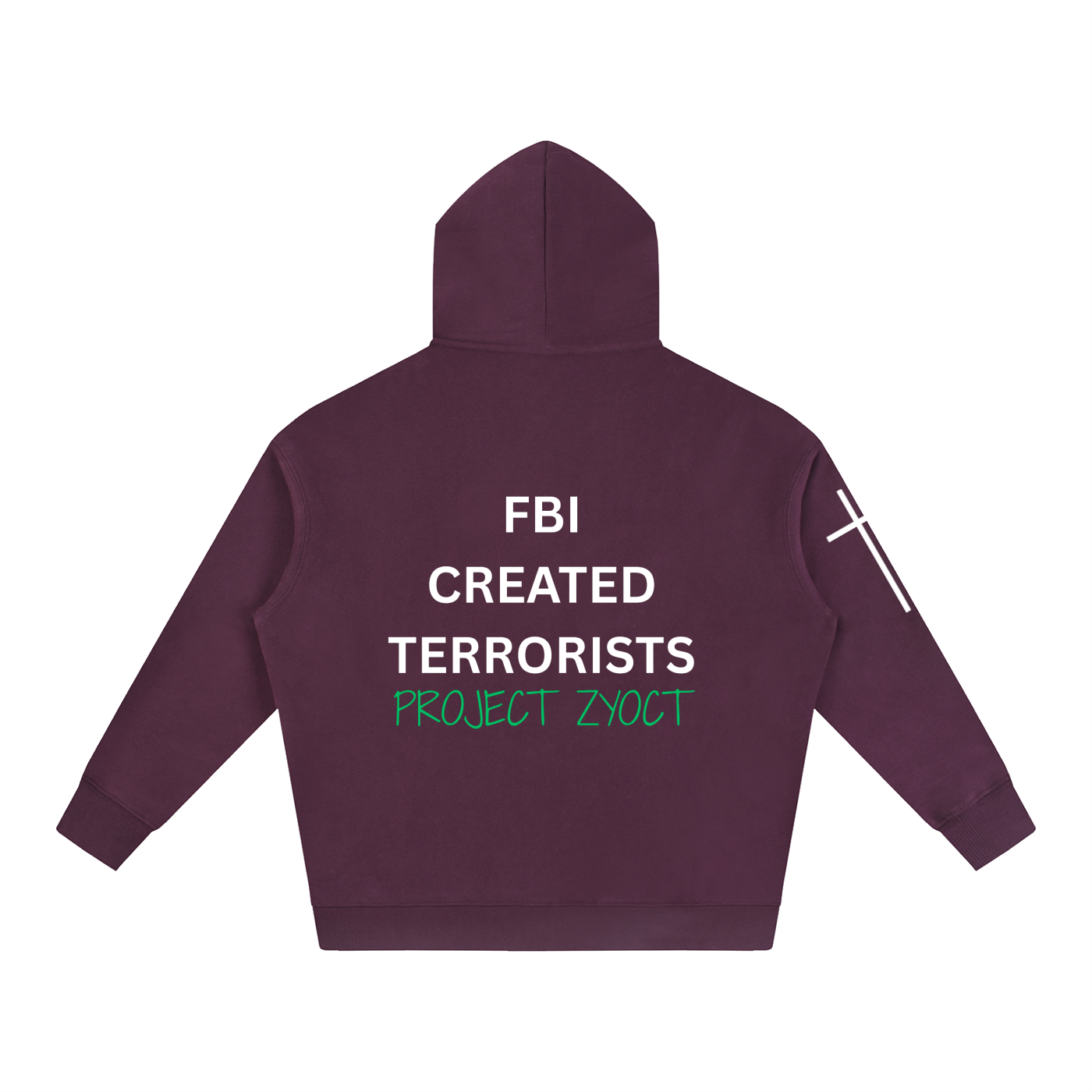 "FBI Created Terrorists" Oversize Hoodie