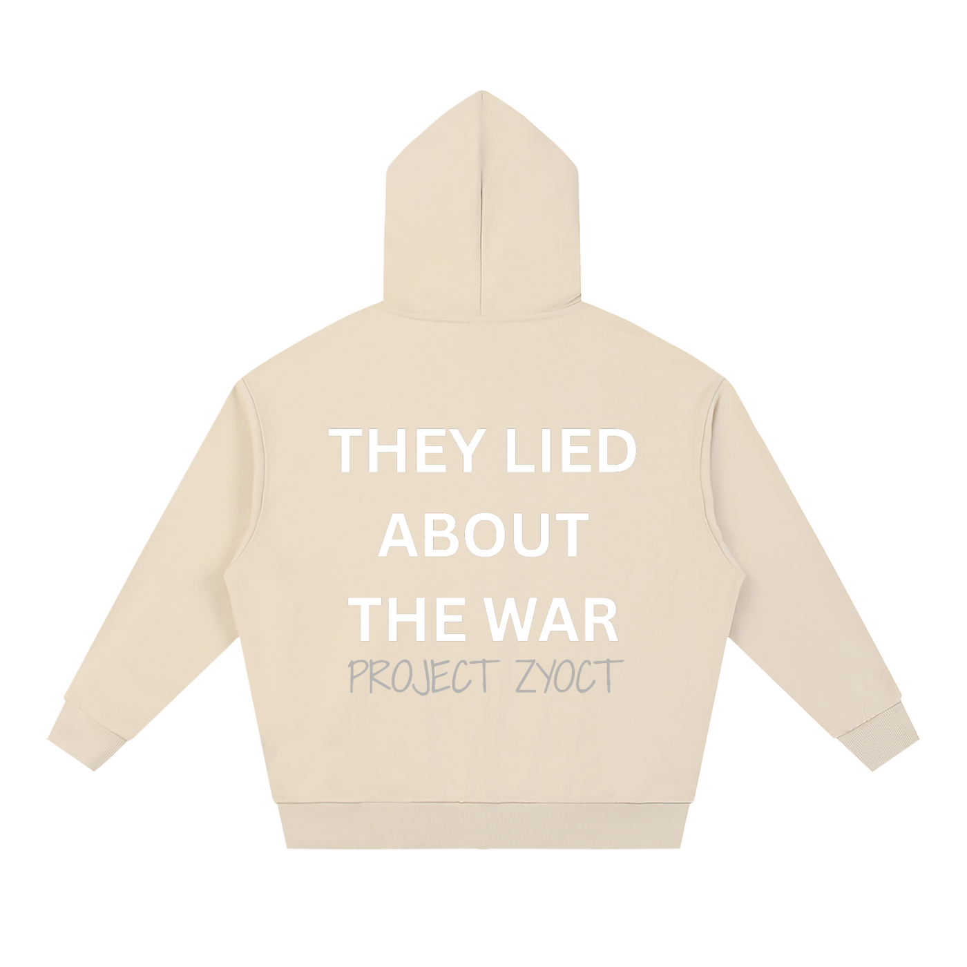 "They Lied About the War" Full Zip Hoodie