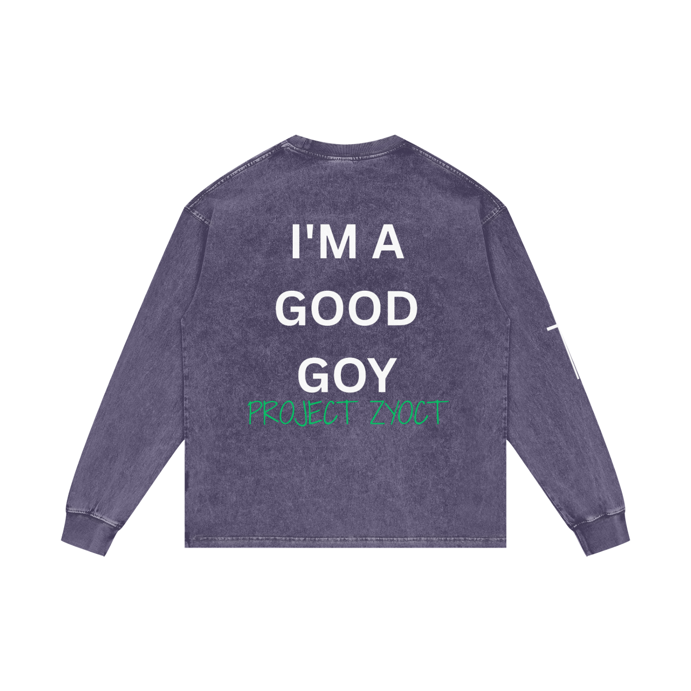 "I'm a Good Goy" Acid Wash Long Sleeve