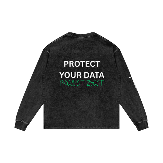 "Protect Your Data" Acid Wash Long Sleeve