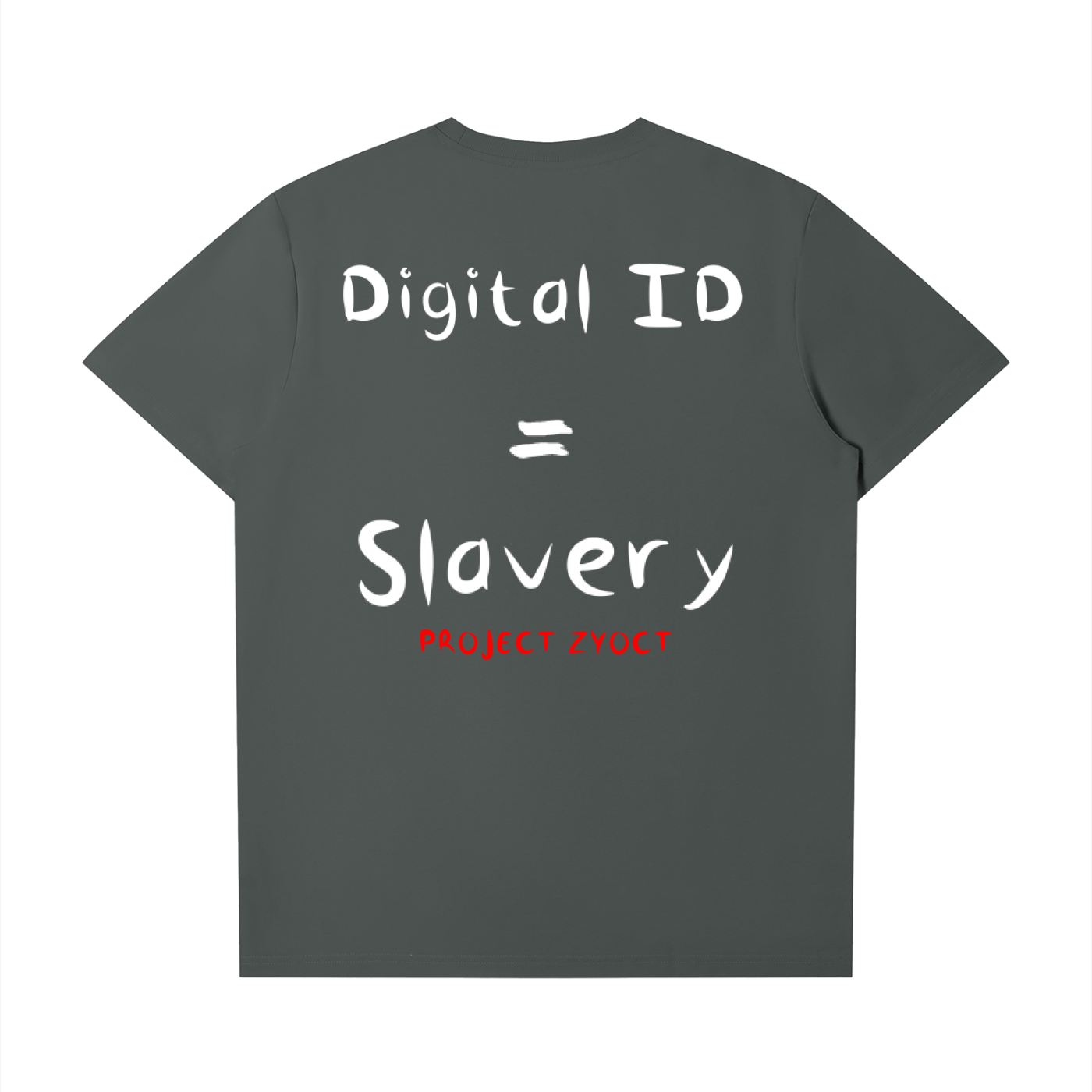 "Digital ID = Slavery" T-Shirt