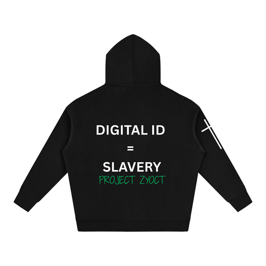 "Digital ID = Slavery" Oversize Hoodie