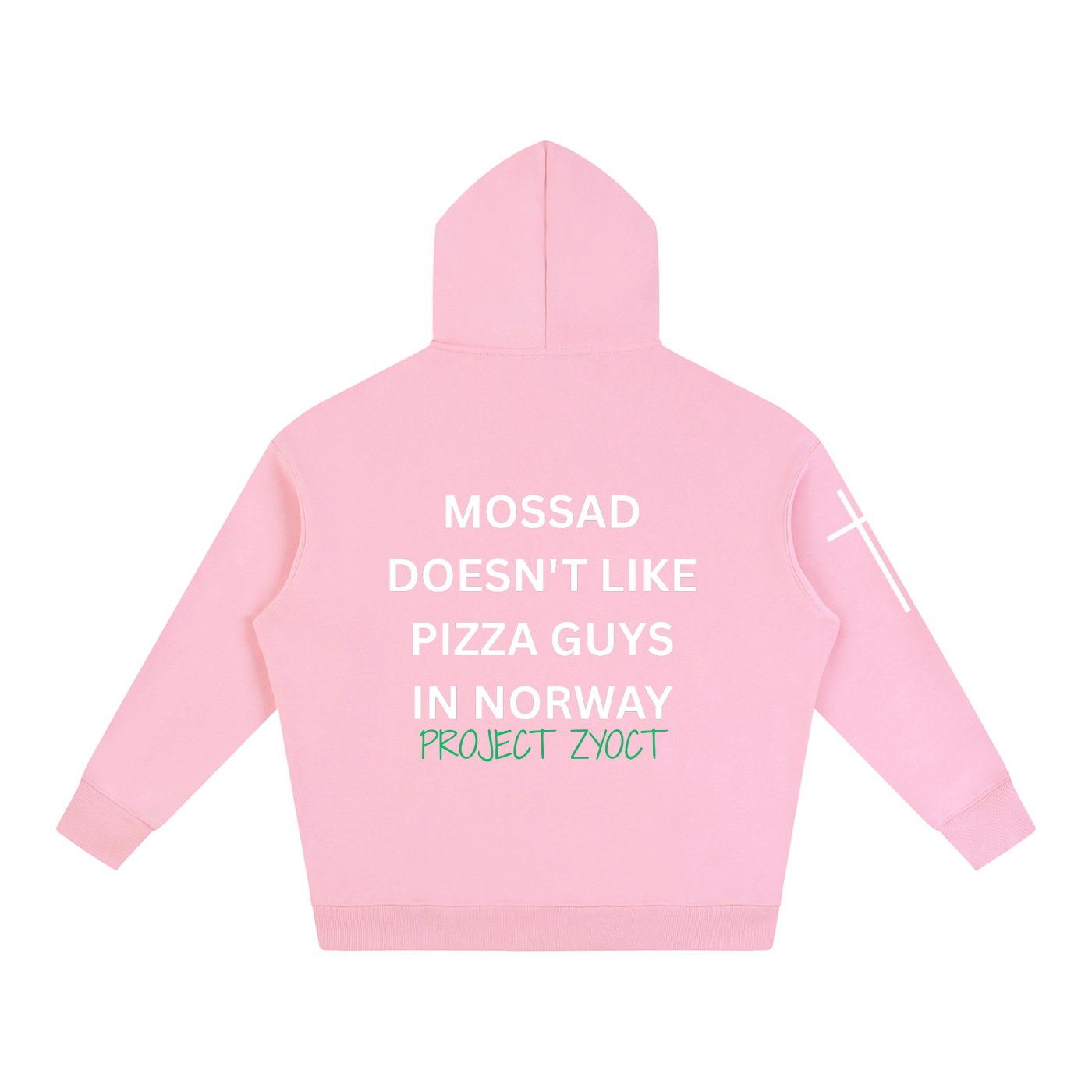 "Mossad doesn't like pizza guys in Norway" Oversize Hoodie