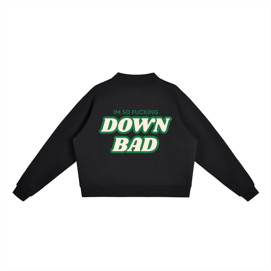 "DOWN BAD" Mock-Neck Crew Sweatshirt