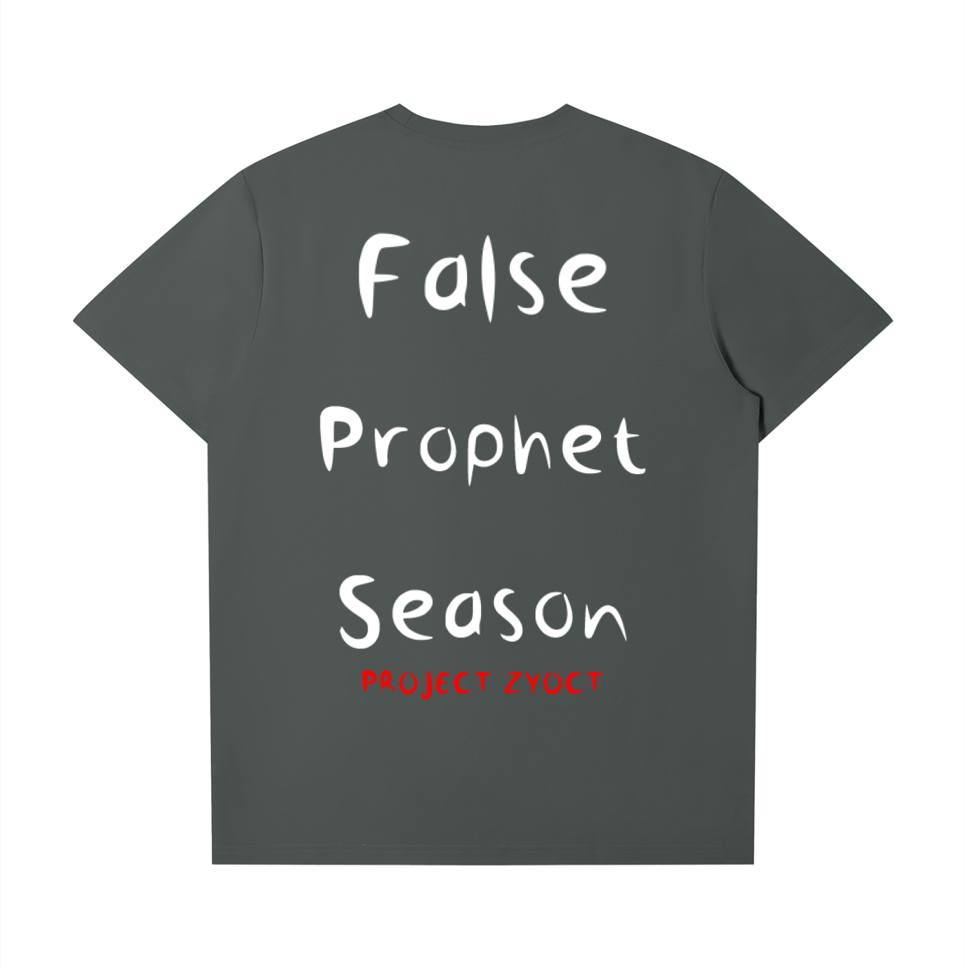 "False Prophet Season" T-Shirt