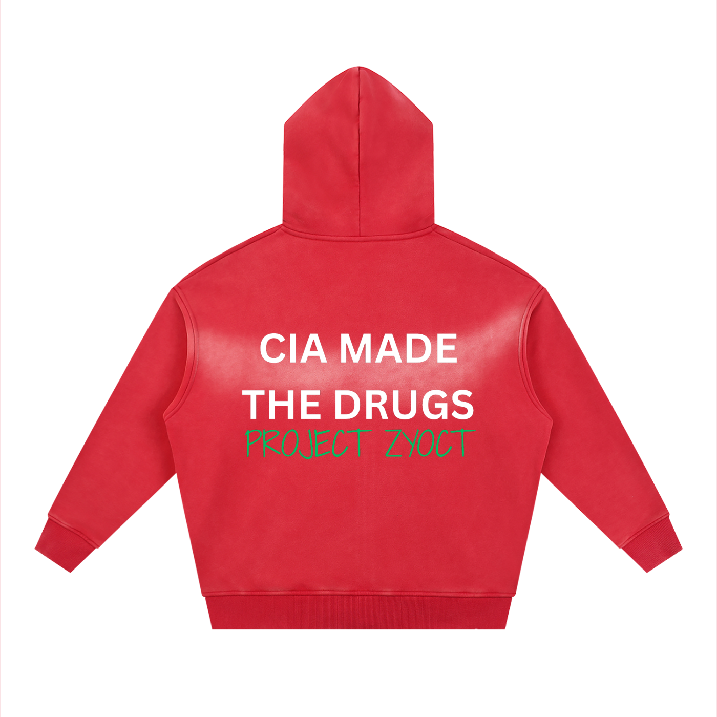 "CIA Made the Drugs" faded Zipper Hoodie