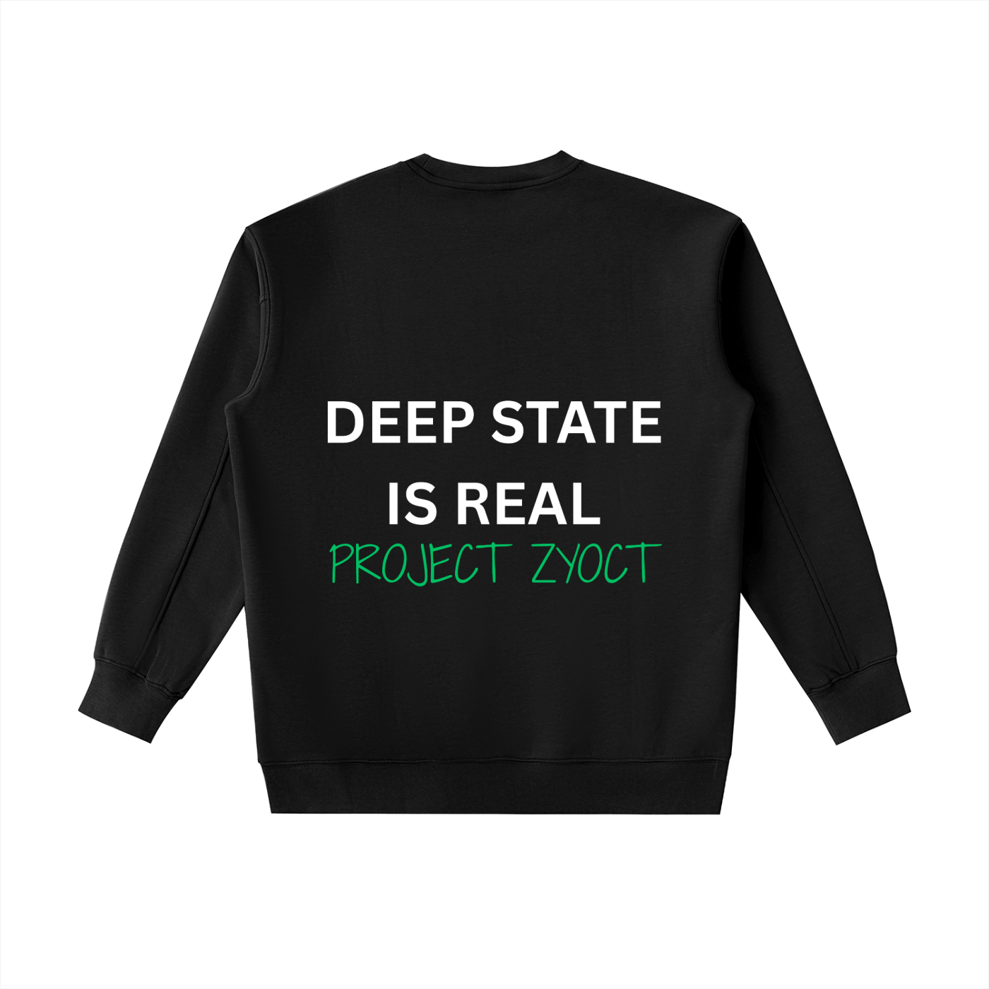 "Deep State is Real" Heavyweight Sweatshirt