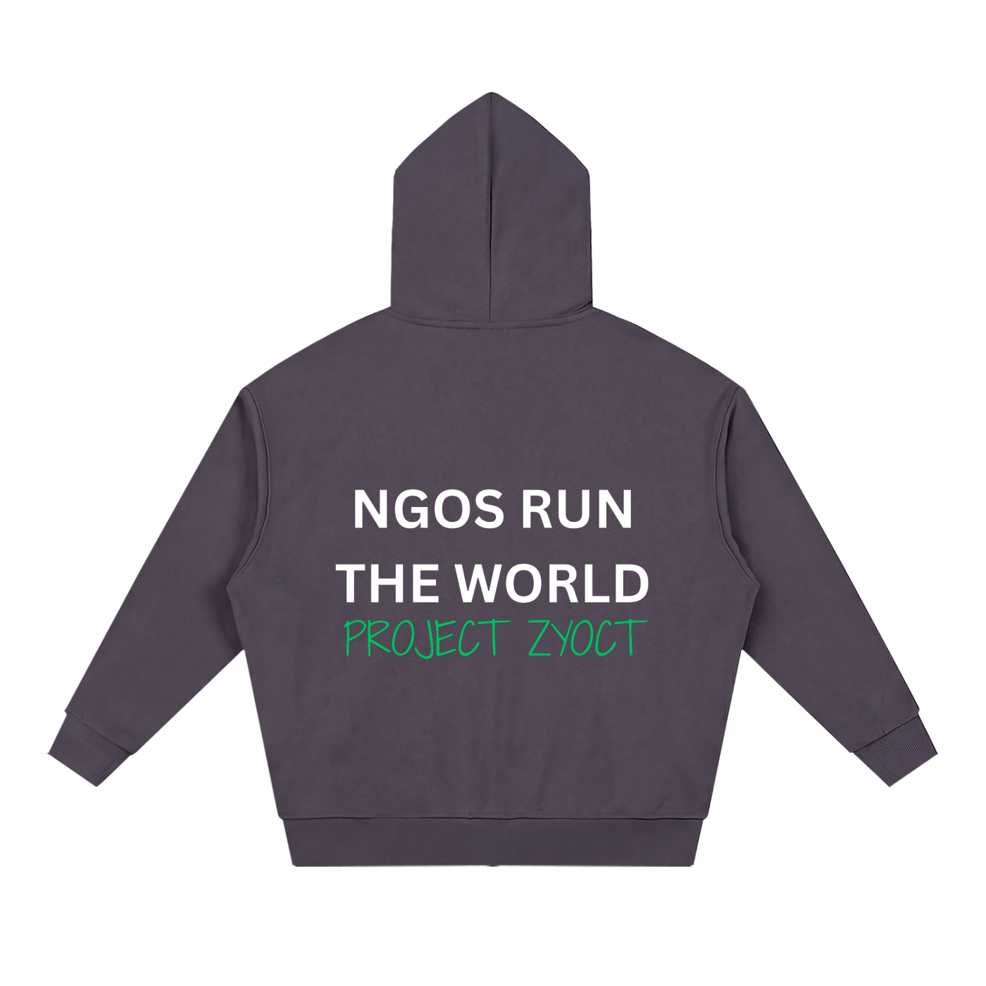 "NGOs Run the World" Full Zip Hoodie
