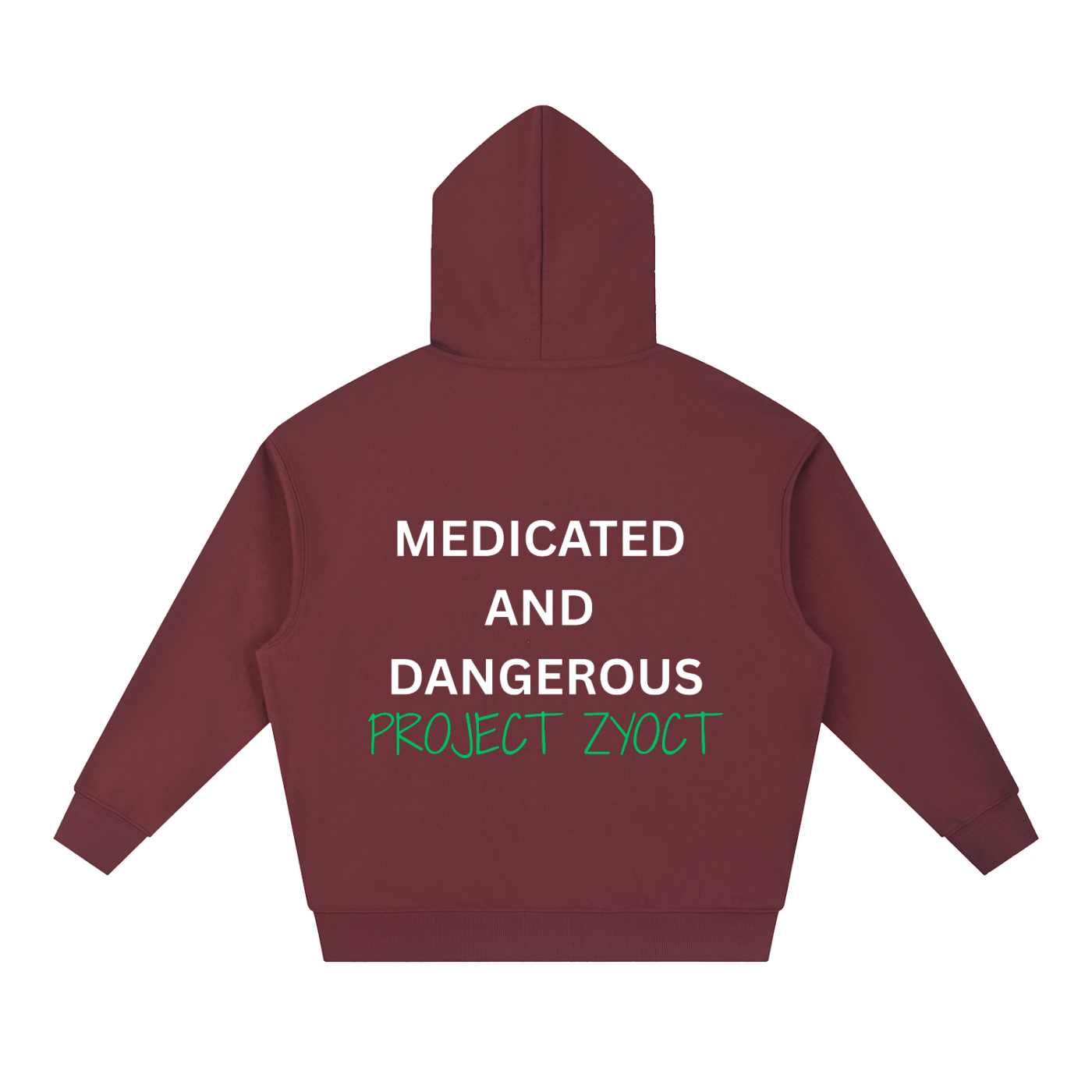 "Medicated and Dangerous" Heavyweight Hoodie
