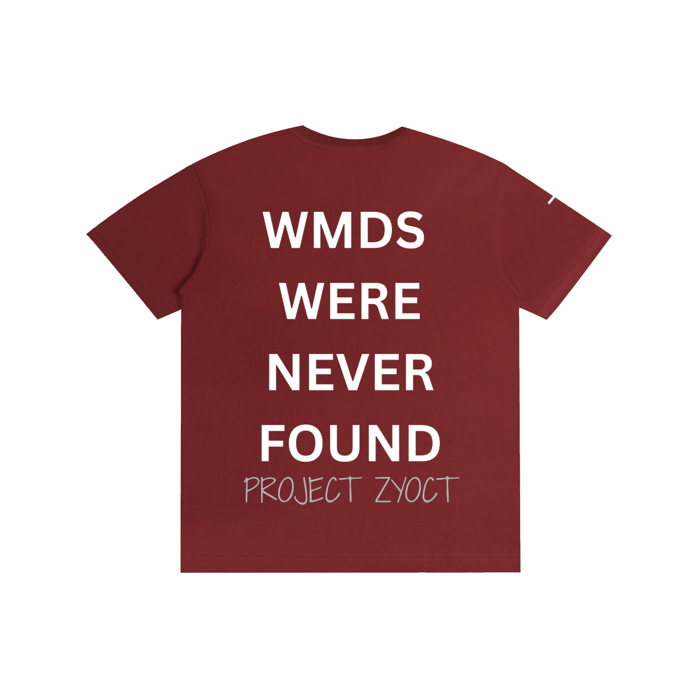 "WMDs Were Never Found" Cotton T-Shirt