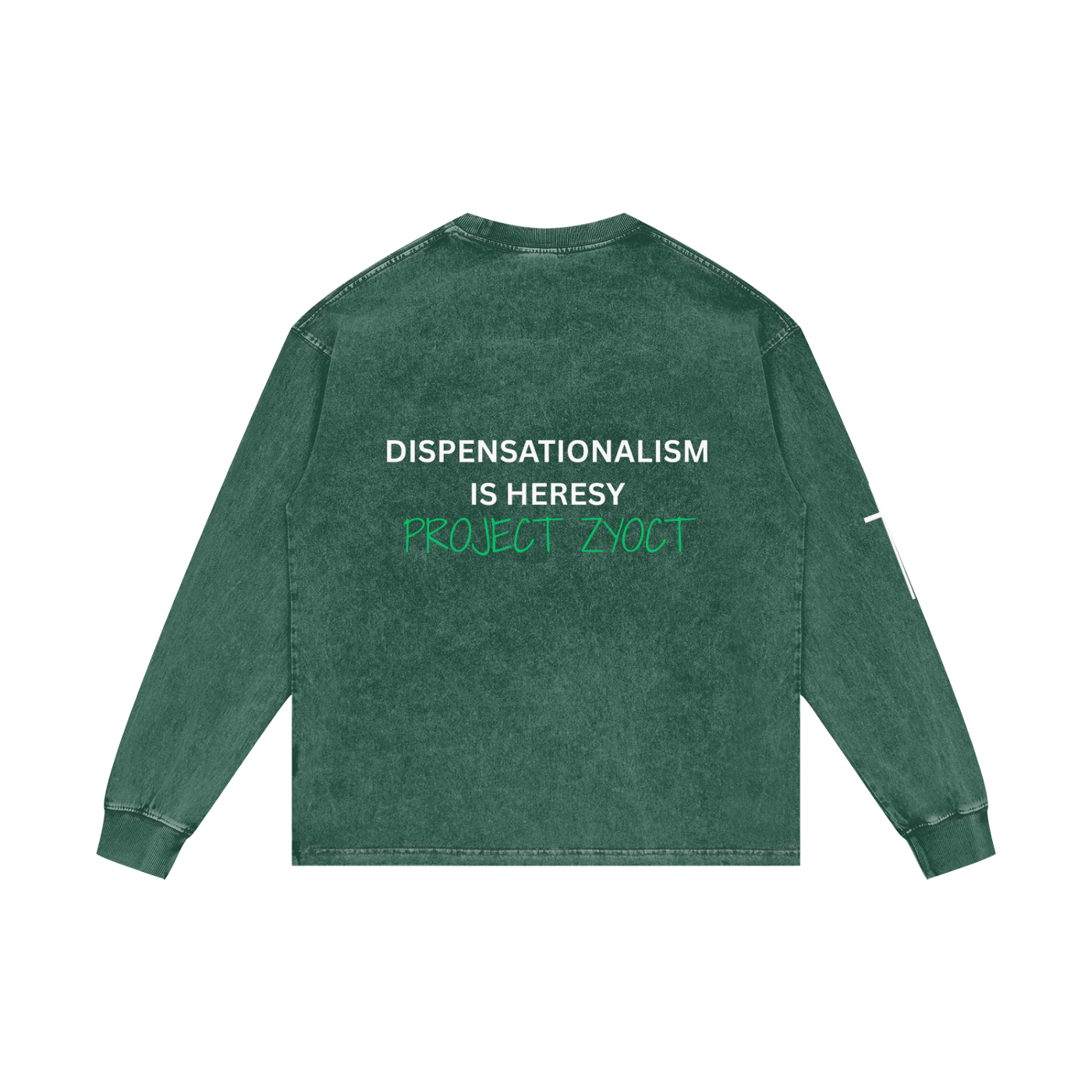 "Dispensationalism is Heresy" Acid Wash Long Sleeve