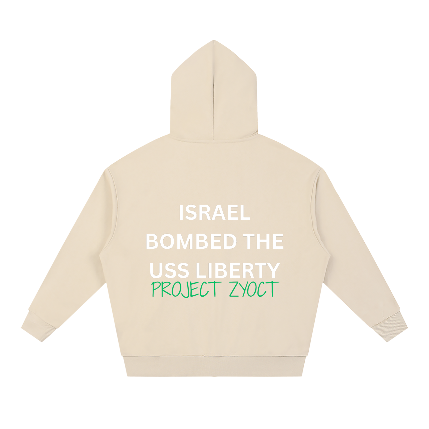 "Israel Bombed the USS Liberty" Full Zip Hoodie