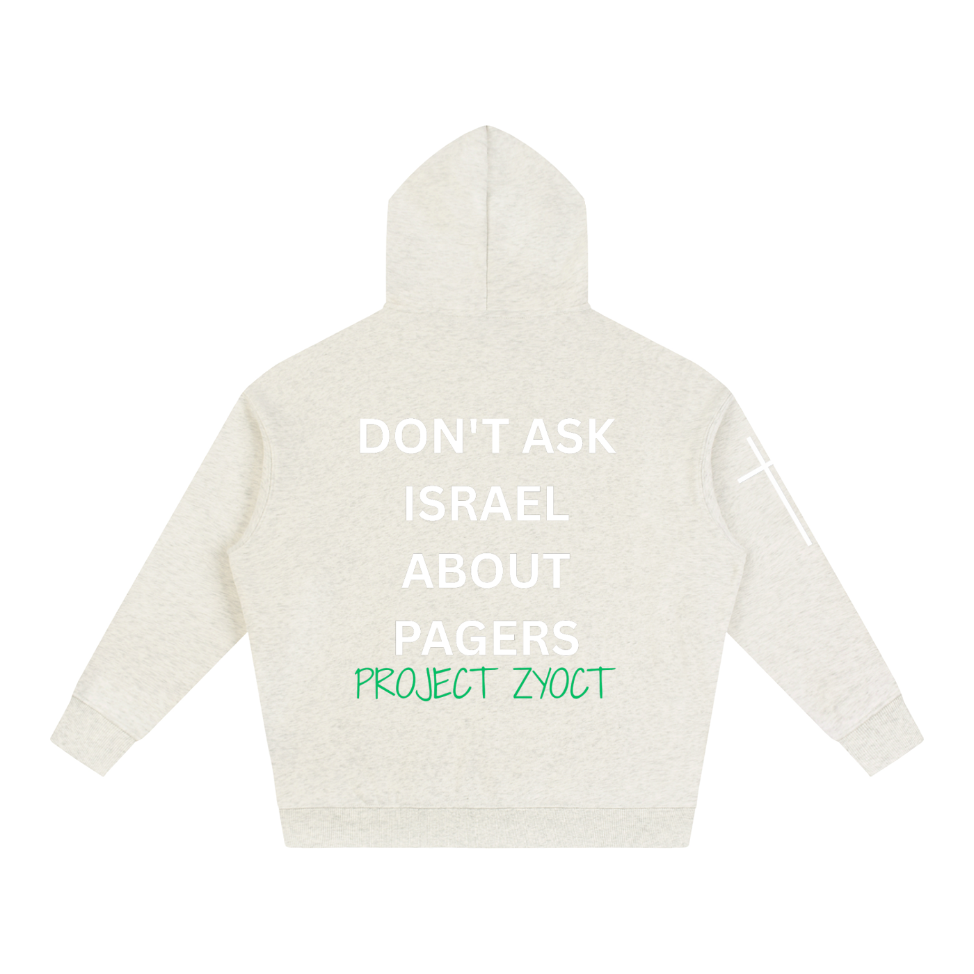 "Don't Ask Israel About Pagers" Oversize Hoodie