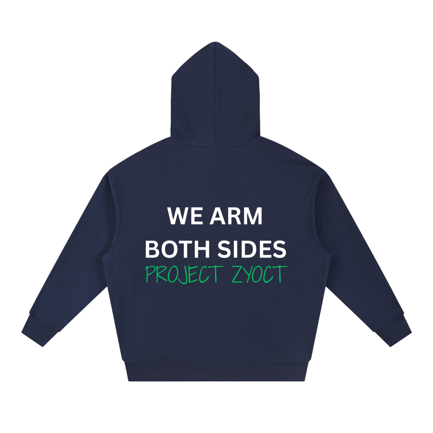 "We Arm Both Sides" Heavyweight Hoodie