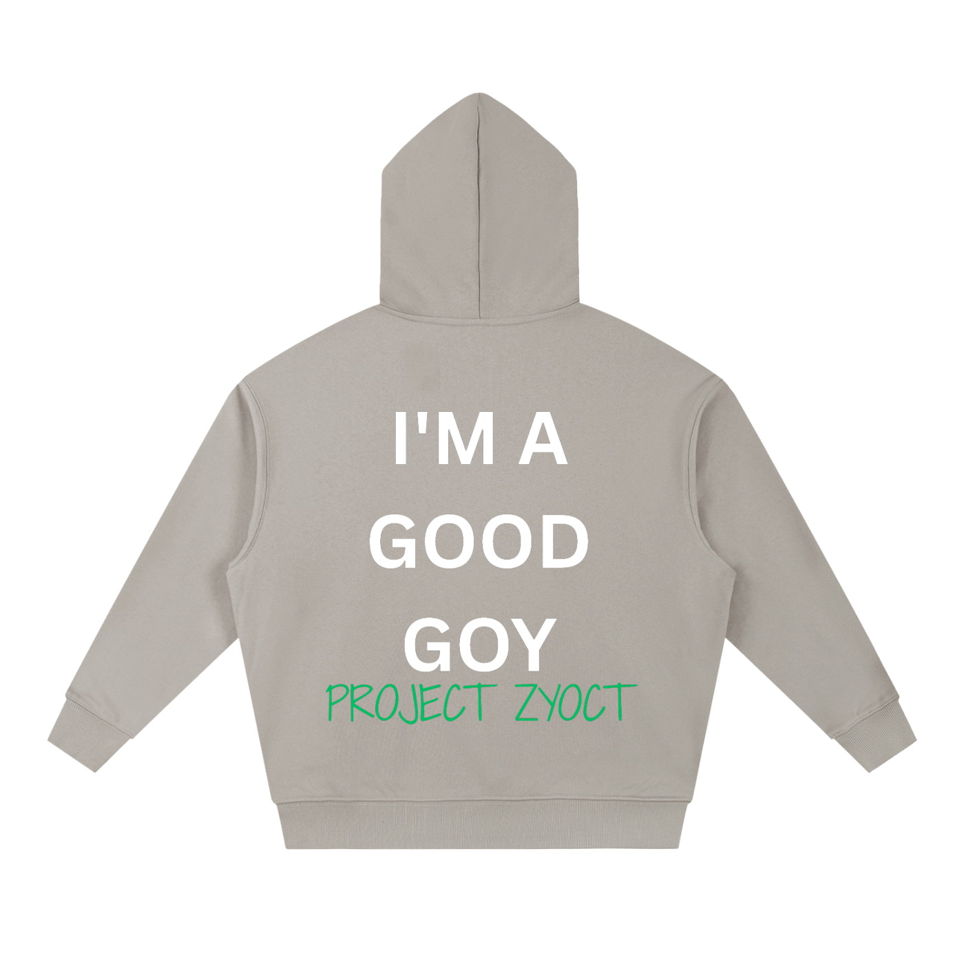 "I'm a Good Goy" Heavyweight Hoodie
