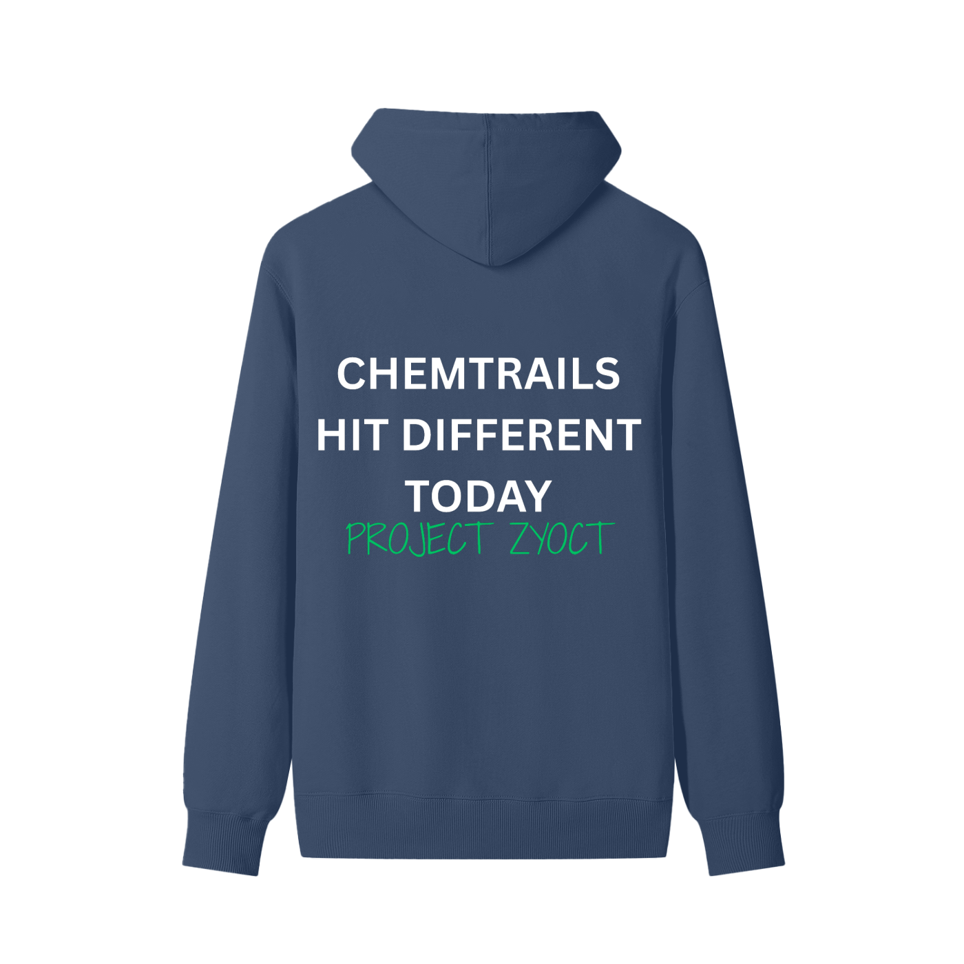"Chemtrails Hit Different Today" Classic Cotton Hoodie