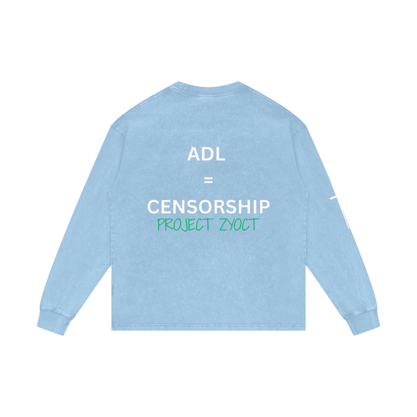 "ADL = Censorship" Acid Wash Long Sleeve