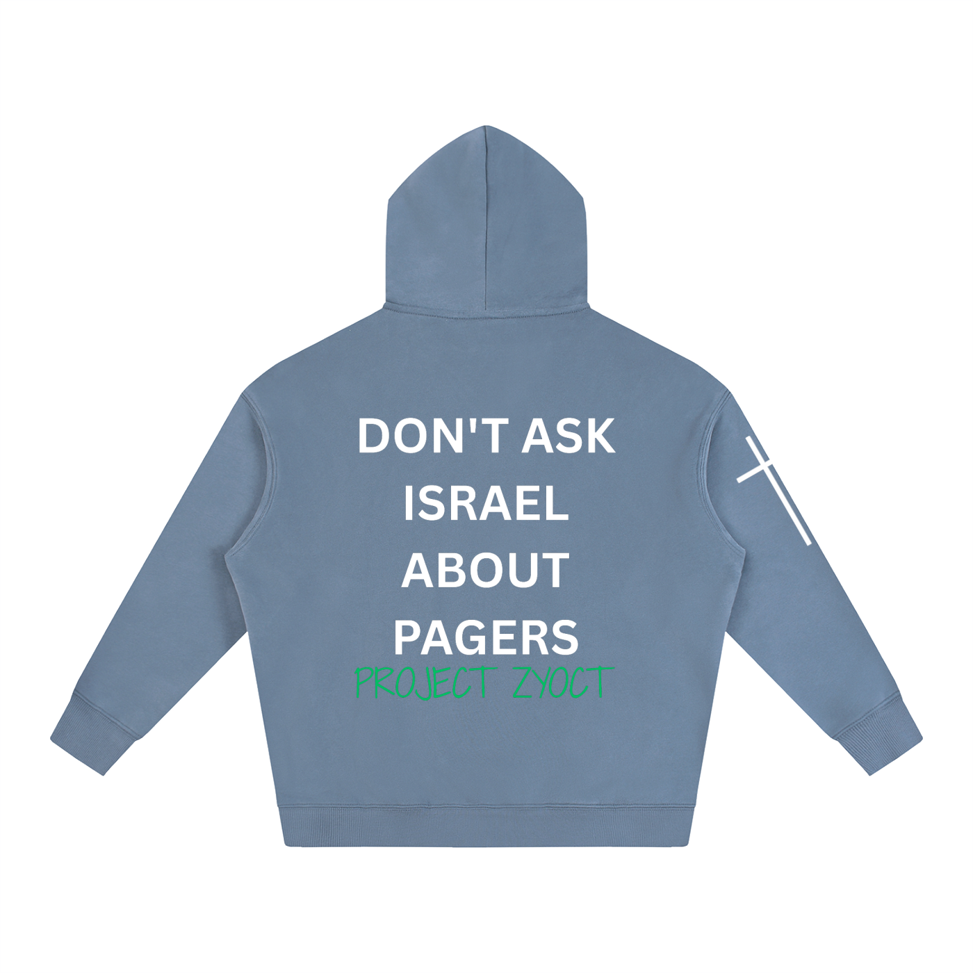 "Don't Ask Israel About Pagers" Oversize Hoodie