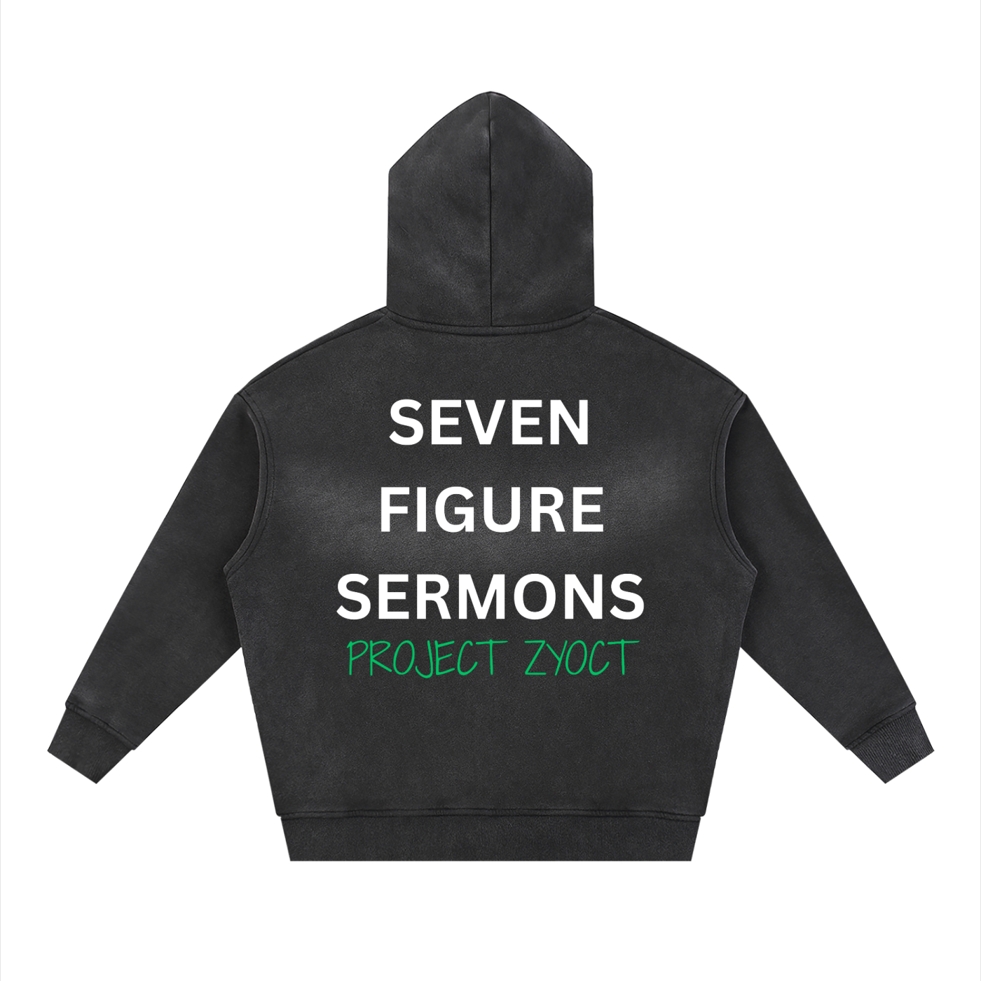 "Seven Figure Sermons" faded Zipper Hoodie