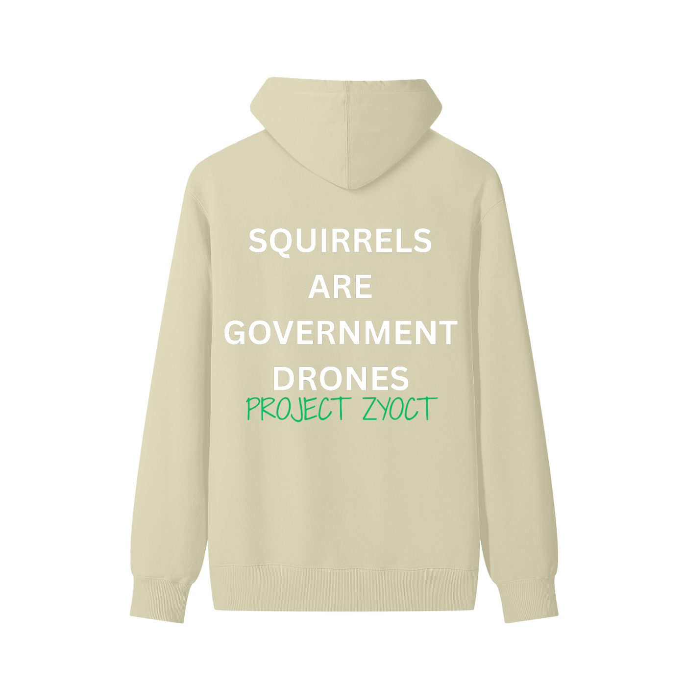 "Squirrels Are Government Drones" Classic Cotton Hoodie