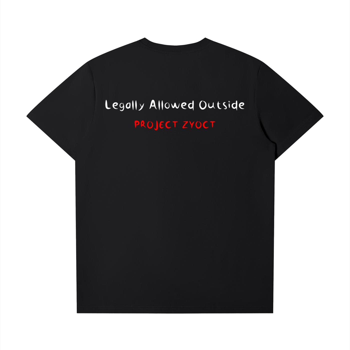 "Legally Allowed Outside" T-Shirt