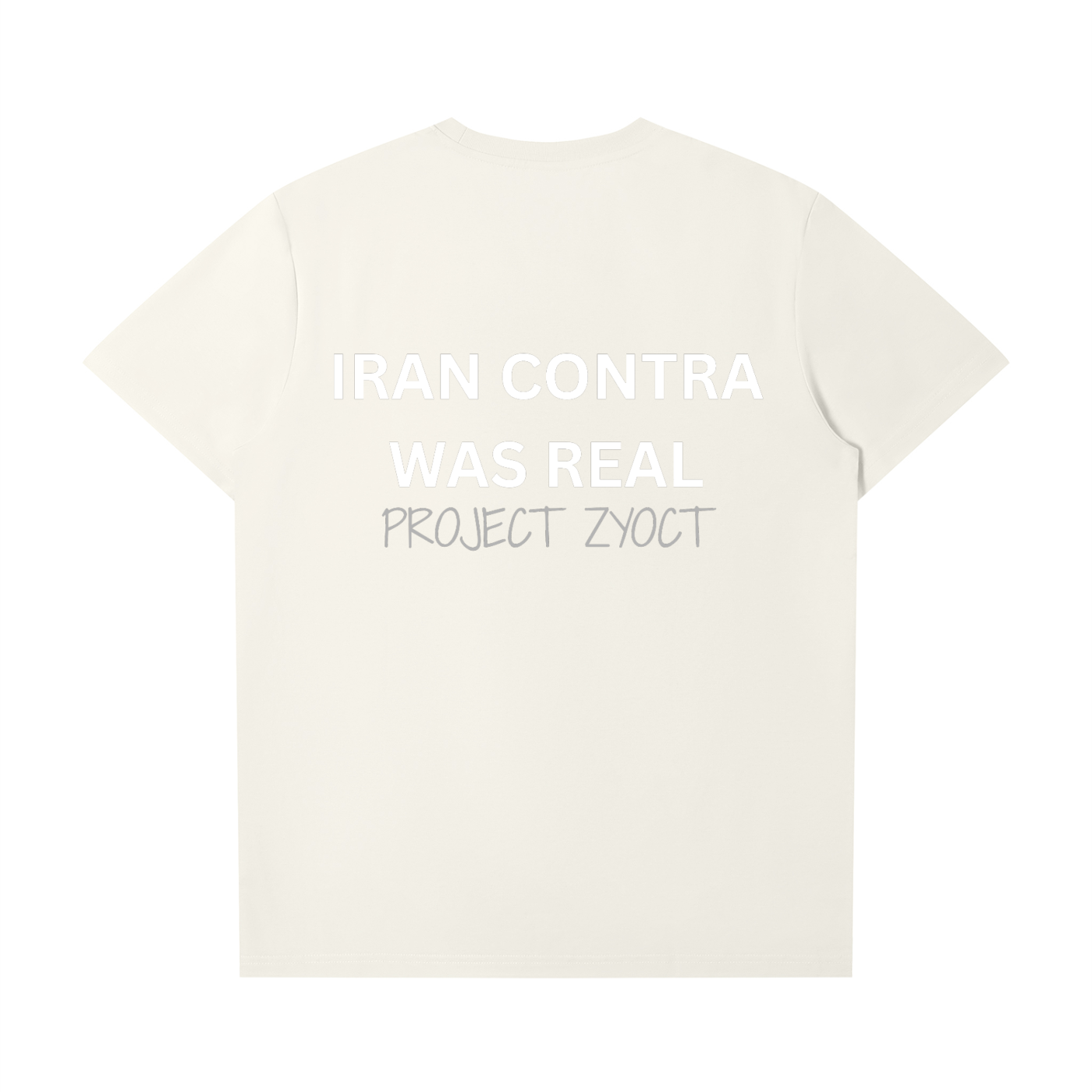 "Iran Contra Was Real" T-Shirt