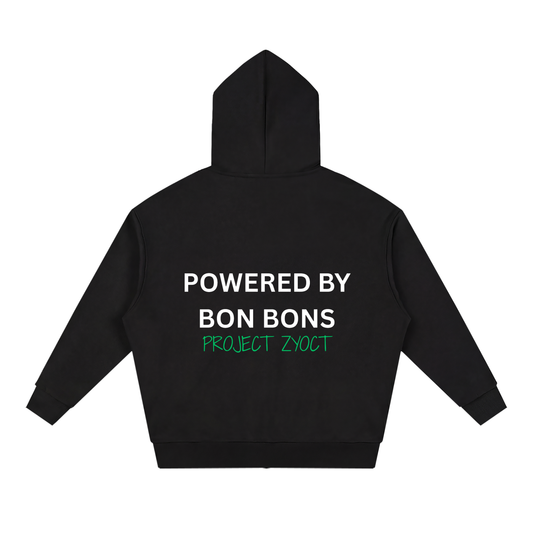 "Powered by Bon Bons" Full Zip Hoodie