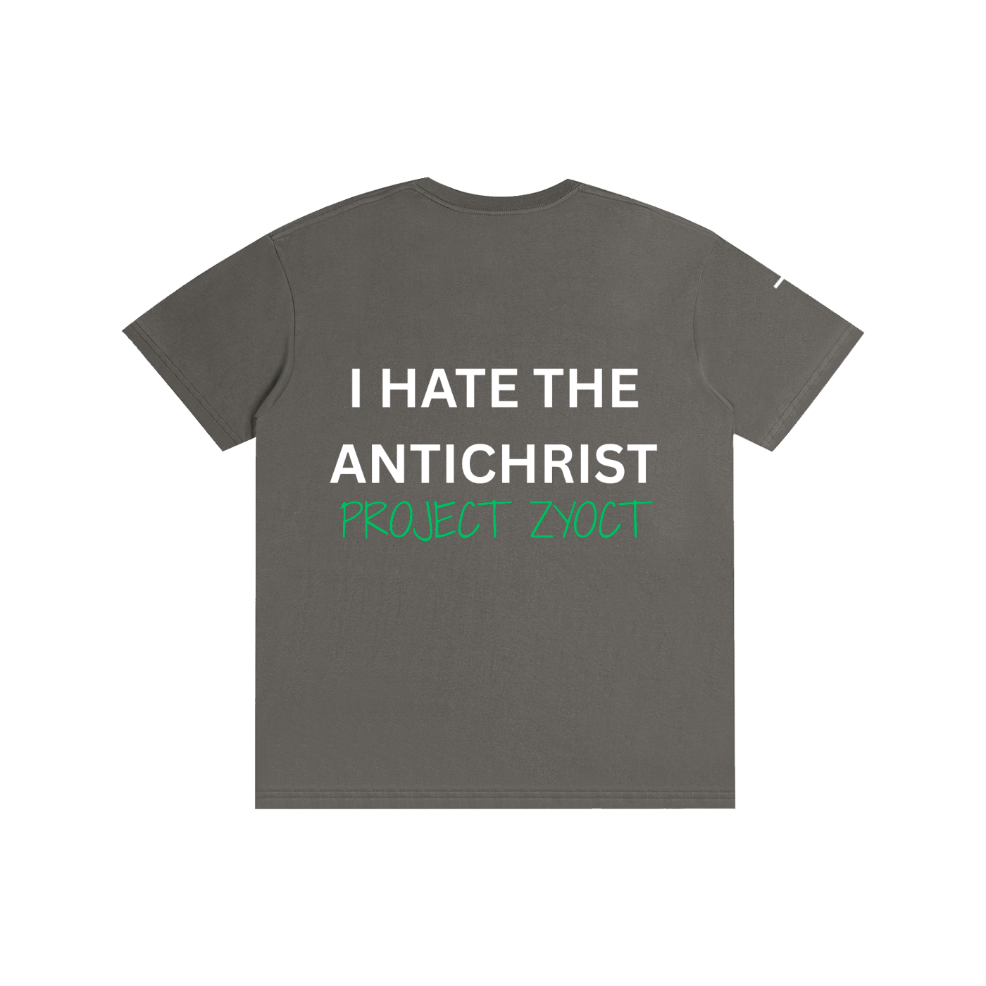"I Hate the Antichrist" Cotton T-Shirt