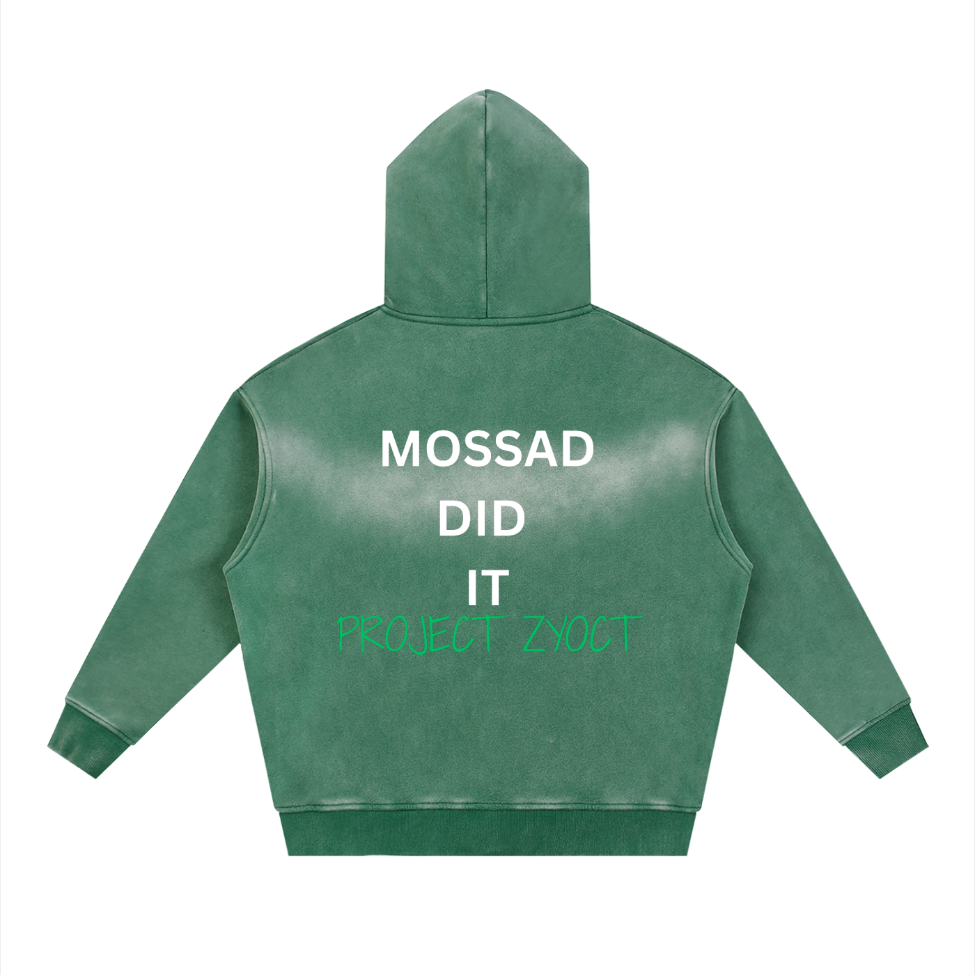 "Mossad Did It" faded Zipper Hoodie