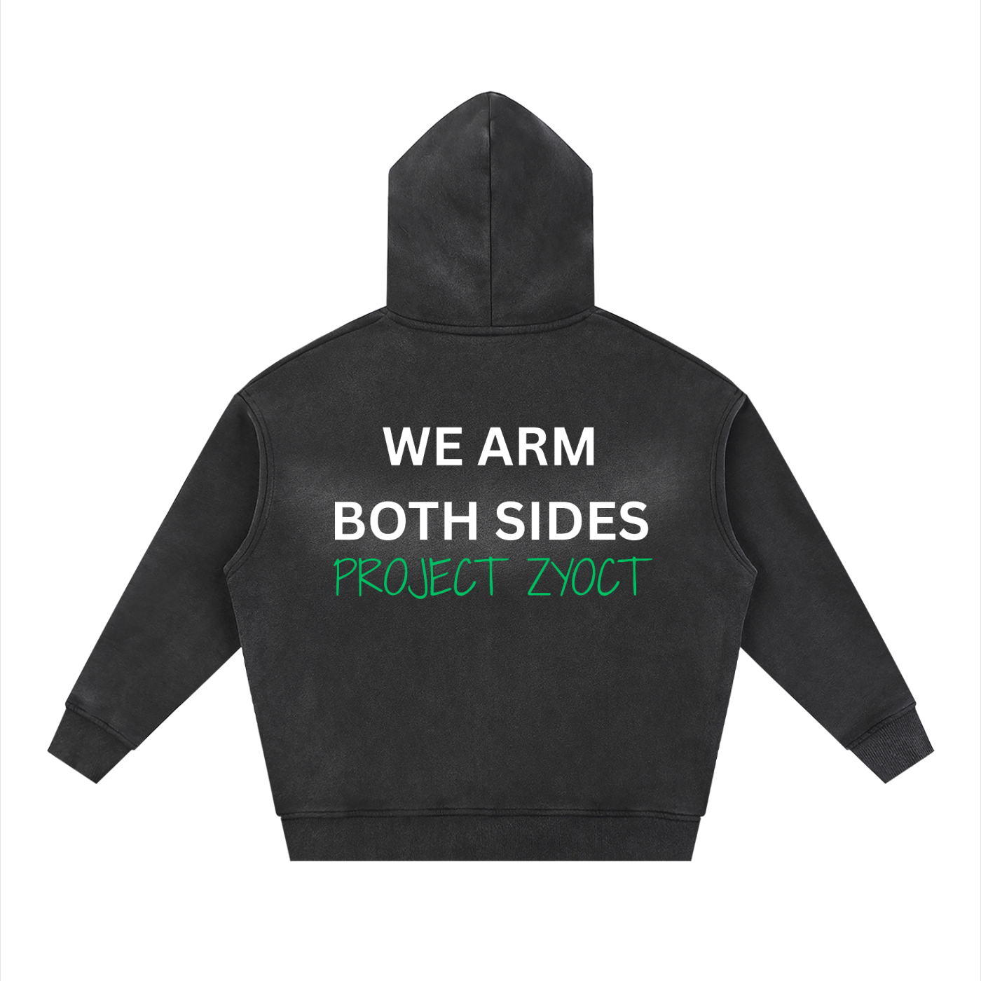 "We Arm Both Sides" faded Zipper Hoodie