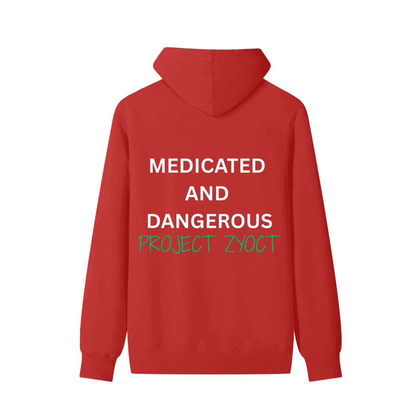"Medicated and Dangerous" Classic Cotton Hoodie