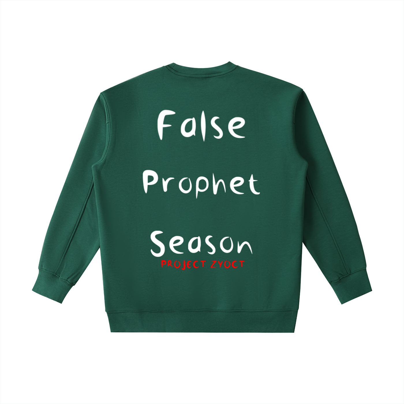 "False Prophet Season" Heavyweight Sweatshirt